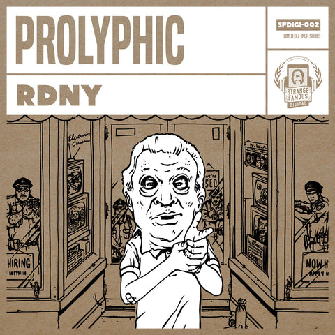 Prolyphic - RDNY Limited 7-Inch Record+MP3