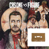 Cas One Vs Figure - So Our Egos Don't Kill Us CASSETTE