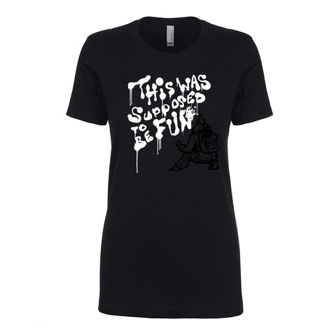 Epic Beard Men - This Was Supposed To Be Fun WOMENS Spray Paint T-Shirt