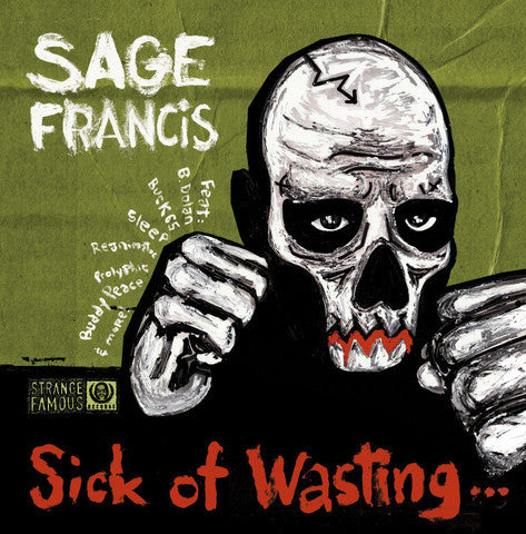 Sage Francis - Sick Of Wasting SIGNED CD