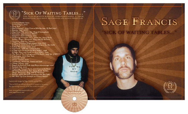 洋楽 Sage Francis Sick Of Waiting Tables Sage Francis - Sick of Waiting Tables CD – Strange Famous Records