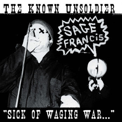 Sage Francis - Sick of Waging War CD – Strange Famous Records