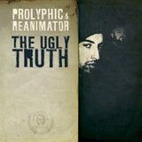 Prolyphic & Reanimator - The Ugly Truth SIGNED CD