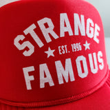 Strange Famous "Est. 1996" RED Trucker Hat