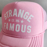Strange Famous "Est. 1996" PINK Trucker Hat