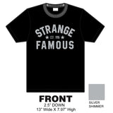 Strange Famous "Est. 1996" SILVER-on-BLACK T-Shirt