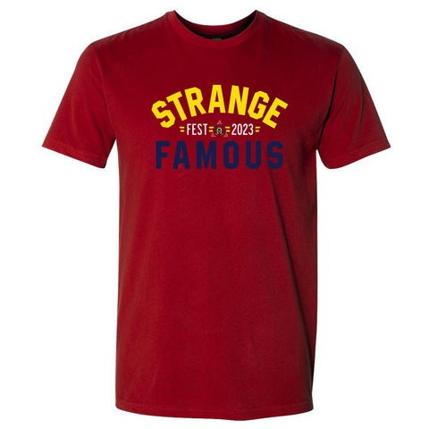 Strange Famous Fest RED T-Shirt