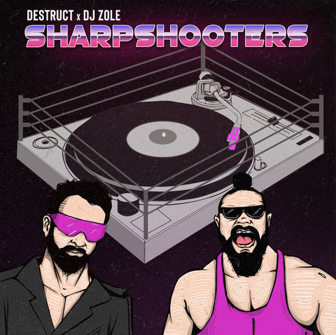 Destruct x DJ Zole - Sharpshooters VINYL LP