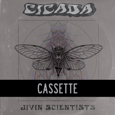 Jivin Scientists - Cicada CASSETTE + MP3