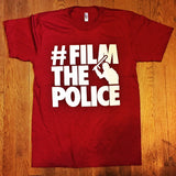 #FilmThePolice CRANBERRY T-Shirt
