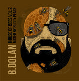 B. Dolan - House of Bees Vol. 2 MP3 Download