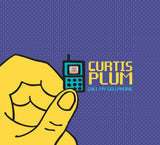 Curtis Plum - Call My Cellphone CD