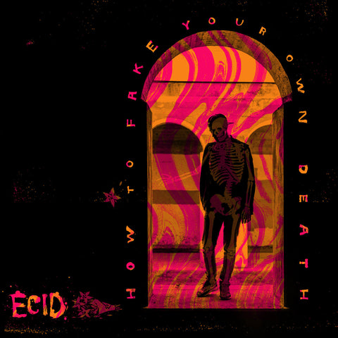 ECID - How To Fake Your Own Death CD