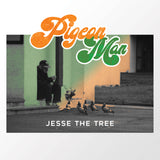 Jesse The Tree "Pigeon Man" T-SHIRT + MP3